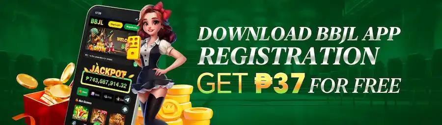 DOWNLOAD BBJL APP REGISTER AND GET P37 FOR FREE