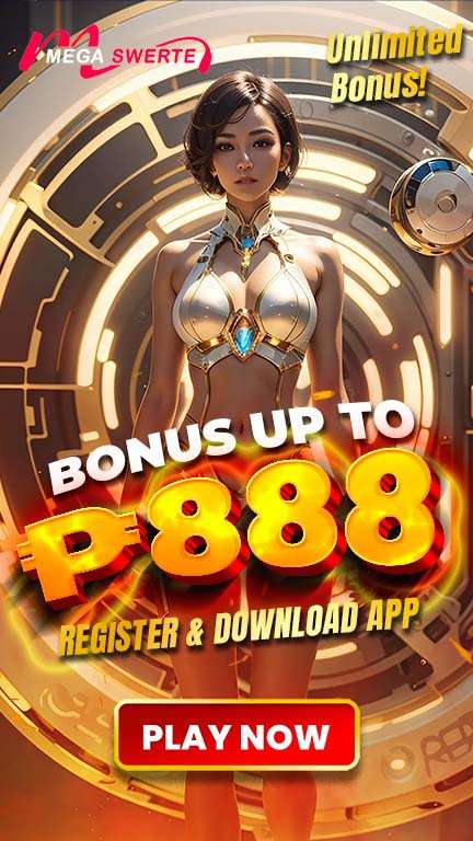 Mega Swerte -Bonus Up To 888