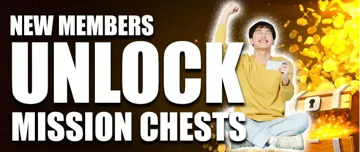 NEW MEMBERS UNLOCK MISSION CHEST