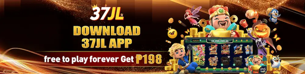 37JL DOWNLOAD THE APP GET UP TO P198 BONUS