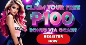 CLAIM YOUR FREE P100 BONUS VIA GCASH