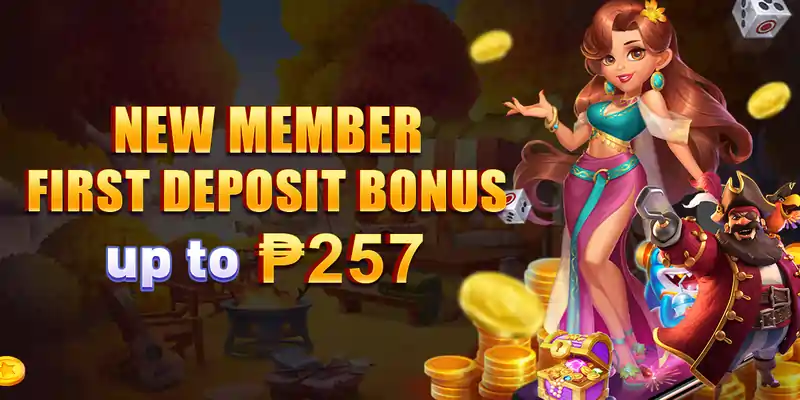 NEW MEMBER FIRST DEPOSIT BONUS UP TO P257