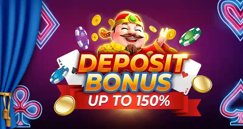 DEPOSIT BONUS UP TO 150%