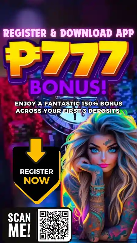 Register and Download the App get up to P777 bonus + get P100 on referral